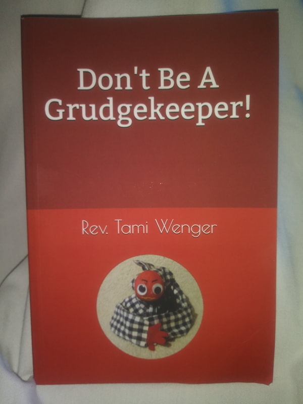 Don't Be a Grudgekeeper!
